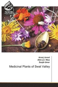 bokomslag Medicinal Plants of Swat Valley