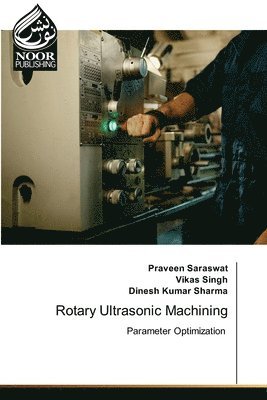 bokomslag Rotary Ultrasonic Machining