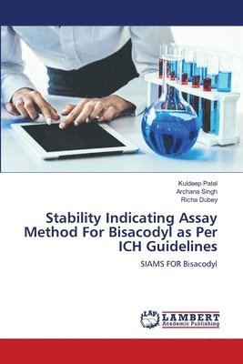 Stability Indicating Assay Method For Bisacodyl as Per ICH Guidelines 1