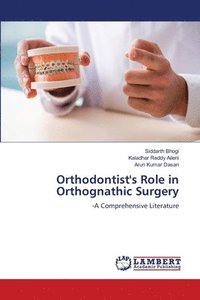 bokomslag Orthodontist's Role in Orthognathic Surgery