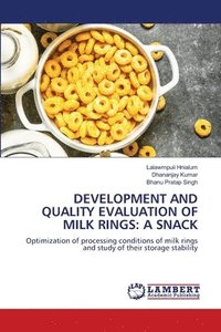 bokomslag Development and Quality Evaluation of Milk Rings
