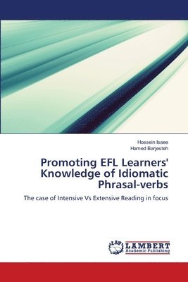 Promoting EFL Learners' Knowledge of Idiomatic Phrasal-verbs 1