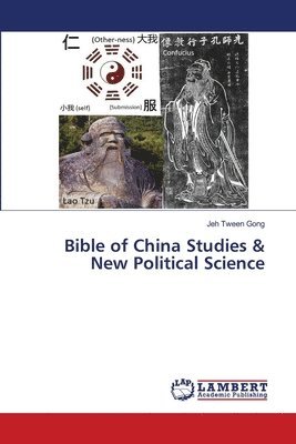 Bible of China Studies & New Political Science 1