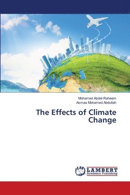 The Effects of Climate Change 1