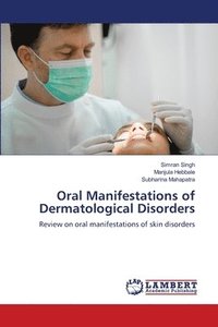 bokomslag Oral Manifestations of Dermatological Disorders