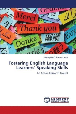 bokomslag Fostering English Language Learners' Speaking Skills