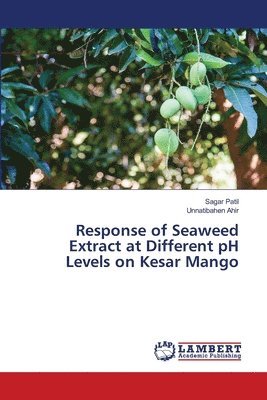 Response of Seaweed Extract at Different pH Levels on Kesar Mango 1