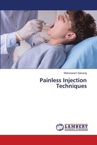 bokomslag Painless Injection Techniques