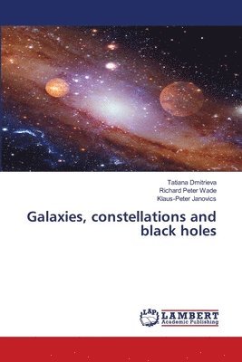 Galaxies, constellations and black holes 1