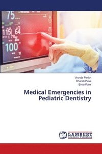 bokomslag Medical Emergencies in Pediatric Dentistry