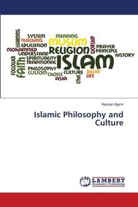 bokomslag Islamic Philosophy and Culture