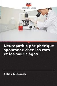 bokomslag Neuropathie priphrique spontane chez les rats et les souris gs