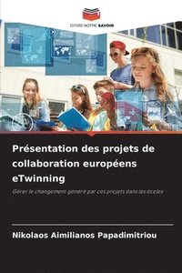 bokomslag Prsentation des projets de collaboration europens eTwinning