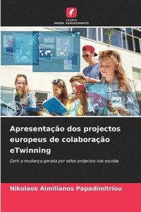 bokomslag Apresentao dos projectos europeus de colaborao eTwinning