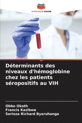 Dterminants des niveaux d'hmoglobine chez les patients sropositifs au VIH 1
