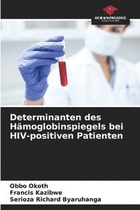 bokomslag Determinanten des Hmoglobinspiegels bei HIV-positiven Patienten