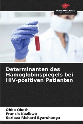Determinanten des Hmoglobinspiegels bei HIV-positiven Patienten 1