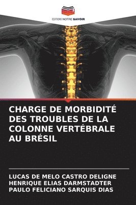 bokomslag Charge de Morbidit Des Troubles de la Colonne Vertbrale Au Brsil