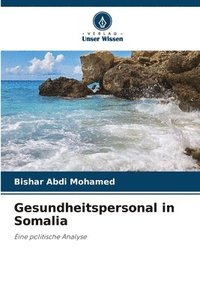 bokomslag Gesundheitspersonal in Somalia