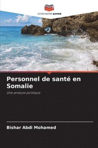 bokomslag Personnel de sant en Somalie