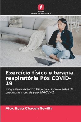 Exerccio fsico e terapia respiratria Ps COVID-19 1