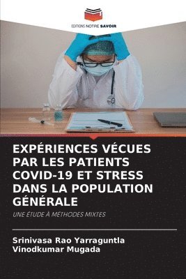 bokomslag Expriences Vcues Par Les Patients Covid-19 Et Stress Dans La Population Gnrale