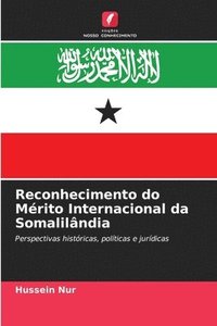 bokomslag Reconhecimento do Mrito Internacional da Somalilndia