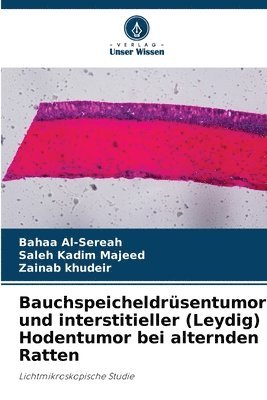 bokomslag Bauchspeicheldrüsentumor und interstitieller (Leydig) Hodentumor bei alternden Ratten