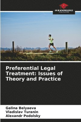 Preferential Legal Treatment 1