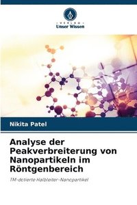bokomslag Analyse der Peakverbreiterung von Nanopartikeln im Rntgenbereich