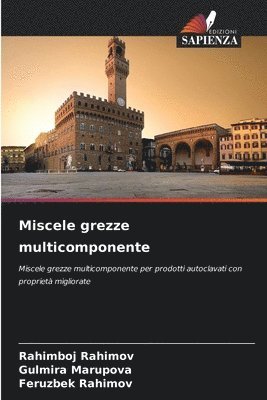 Miscele grezze multicomponente 1