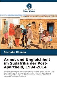 bokomslag Armut und Ungleichheit im Sdafrika der Post-Apartheid, 1994-2014