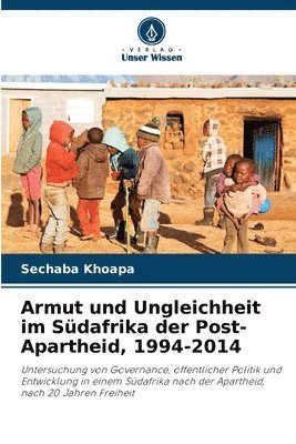 Armut und Ungleichheit im Sdafrika der Post-Apartheid, 1994-2014 1