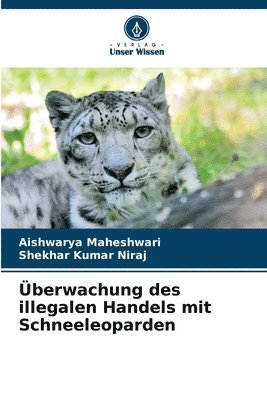 berwachung des illegalen Handels mit Schneeleoparden 1