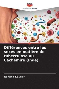 bokomslag Diffrences entre les sexes en matire de tuberculose au Cachemire (Inde)