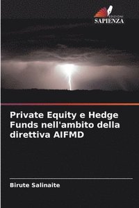 bokomslag Private Equity e Hedge Funds nell'ambito della direttiva AIFMD