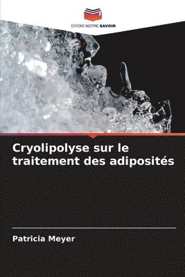 Cryolipolyse sur le traitement des adiposits 1