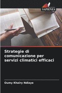 bokomslag Strategie di comunicazione per servizi climatici efficaci