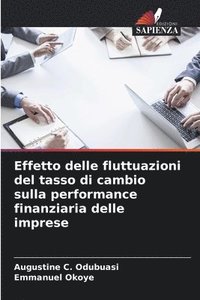 bokomslag Effetto delle fluttuazioni del tasso di cambio sulla performance finanziaria delle imprese