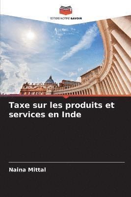 bokomslag Taxe sur les produits et services en Inde