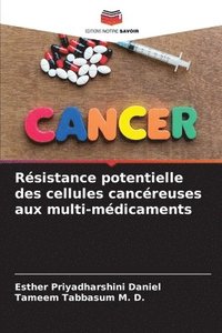 bokomslag Rsistance potentielle des cellules cancreuses aux multi-mdicaments