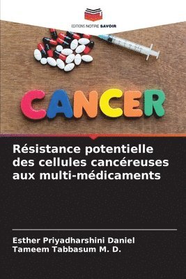 bokomslag Rsistance potentielle des cellules cancreuses aux multi-mdicaments