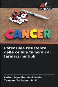 bokomslag Potenziale resistenza delle cellule tumorali ai farmaci multipli