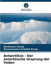 bokomslag Antarctikos - Der antarktische Ursprung der Veden