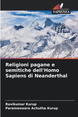 bokomslag Religioni pagane e semitiche dell'Homo Sapiens di Neanderthal