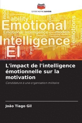 L'impact de l'intelligence motionnelle sur la motivation 1