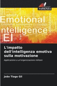 bokomslag L'impatto dell'intelligenza emotiva sulla motivazione