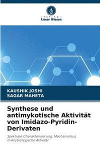 bokomslag Synthese und antimykotische Aktivitat von Imidazo-Pyridin-Derivaten