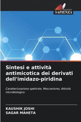 bokomslag Sintesi e attivit antimicotica dei derivati &#8203;&#8203;dell'imidazo-piridina