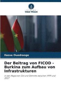 bokomslag Der Beitrag von FICOD - Burkina zum Aufbau von Infrastrukturen